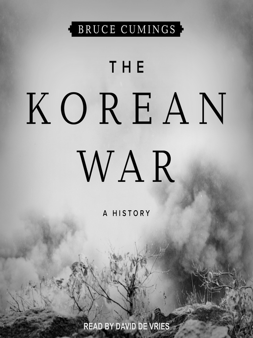 Title details for The Korean War by Bruce Cumings - Wait list